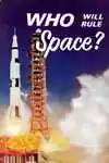 Who Will Rule Space (1968)
